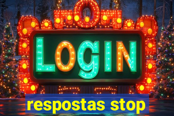 respostas stop
